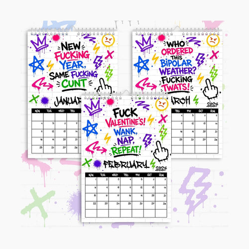 2027 Graffiti Calendar – “Another Fucking Year” | Bold Street Art Wall Calendar