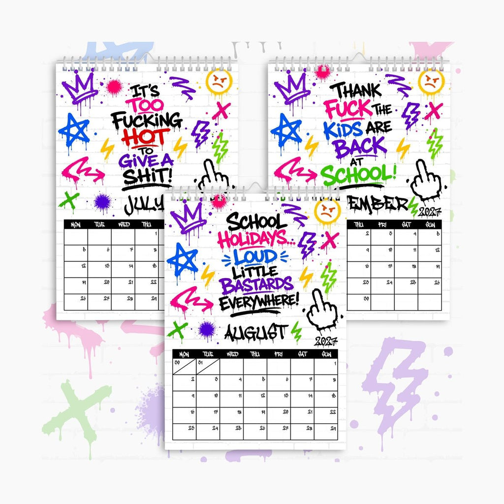 2027 Graffiti Calendar – “Another Fucking Year” | Bold Street Art Wall Calendar