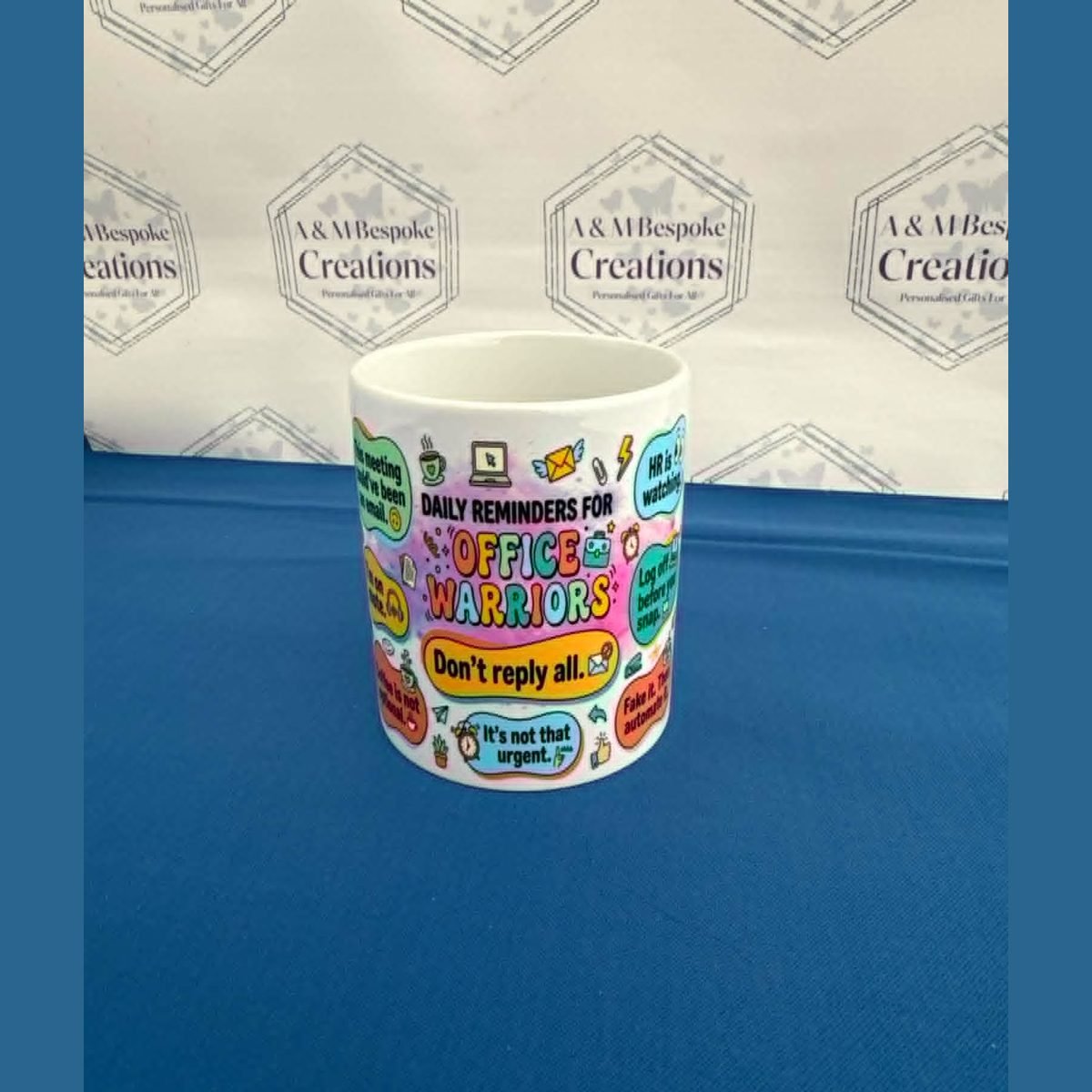 A hilarious office‑themed mug packed with colourful “Daily Reminders” every workplace warrior will relate to. Perfect for colleagues, office banter, or anyone who loves a good laugh at work.